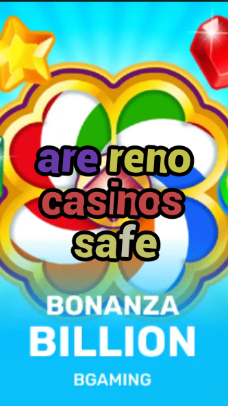 are reno casinos safe-trdjkmsxjksdss.com